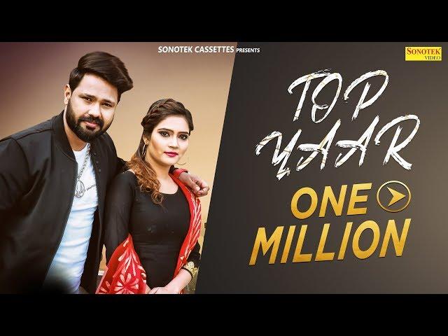 Top Yaar | Akki Aryan | Divya Jangid | Latest Haryanvi DJ Song 2019 | Sonotek Music