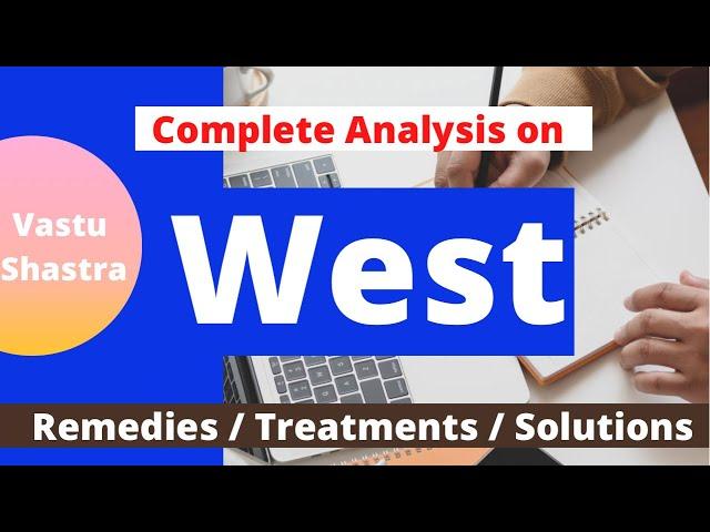 West Direction complete analysis. #Vastu #वास्तु