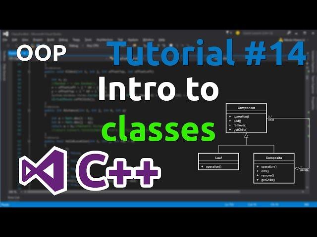 C++ Tutorial 14 - Intro to classes [OOP]