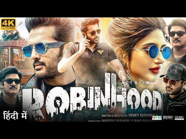 Robinhood Full Movie in Hindi Dubbed | Nithiin | Srelela | Dayanand Kishor Reddy | Review & Facts HD