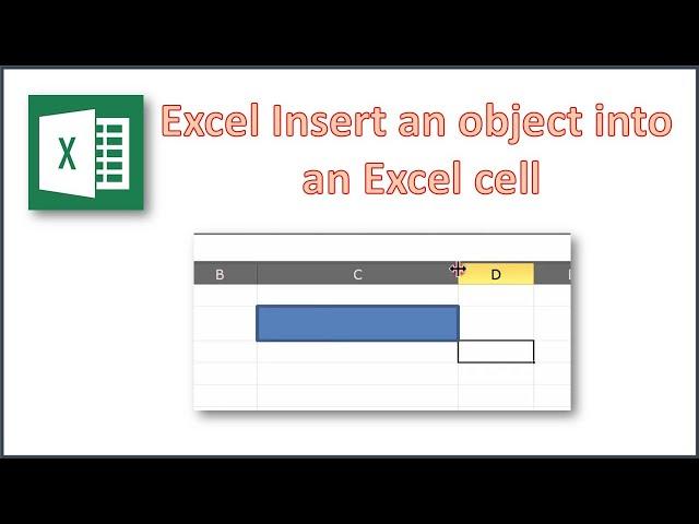 Excel Insert an object into an Excel cell