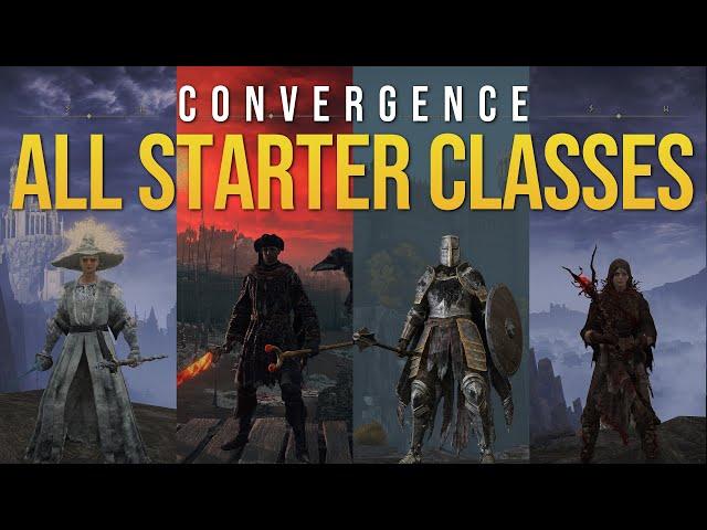 Elden Ring Convergence | ALL 27 STARTER CLASSES
