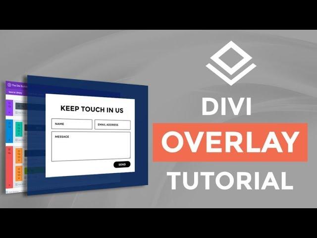 Divi Theme Customization - How To Use Divi Overlays