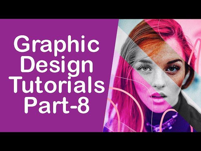 Graphic Design Bangla Tutorials Part-8 । RK Graphics School