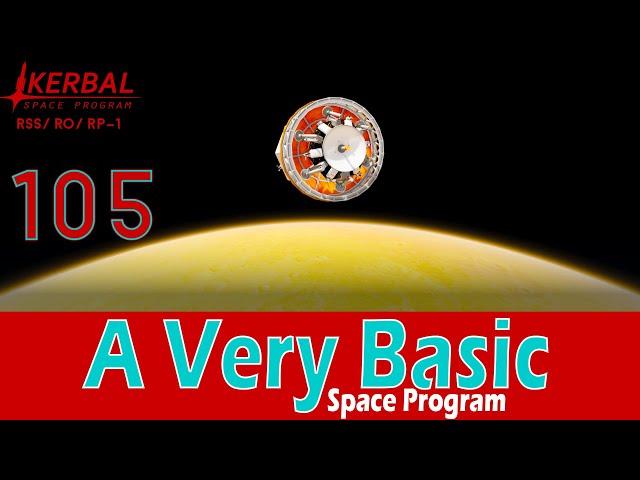 A Very Basic Space Program | Episode 105 | KSP RSS/RO/RP-1