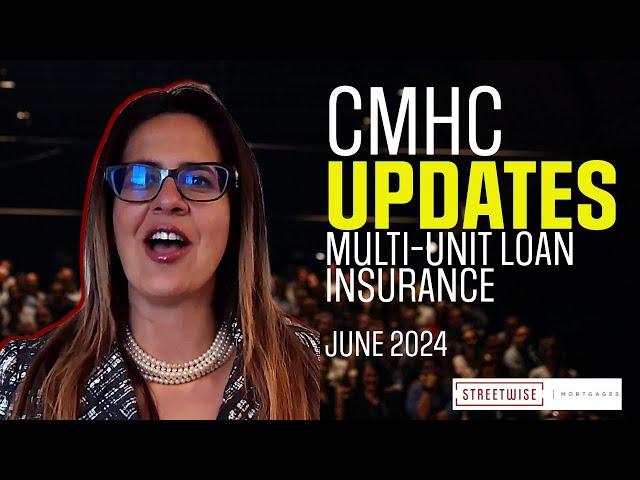 CMHC Multifamily Mortgage Loan Insurance Updates: What Investors Need to Know