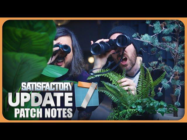 Satisfactory Update 7 OUT NOW // Patch Notes [CC]