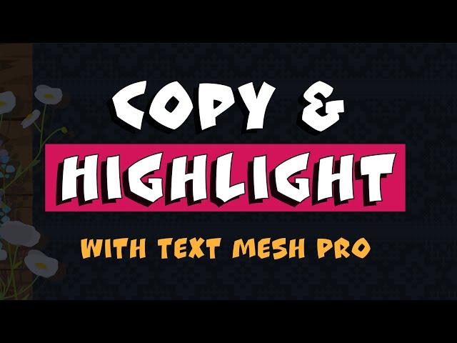 How to Highlight, Copy Paste Text in Unity with TextMesh Pro