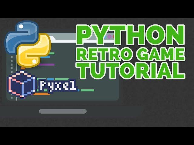 Python Retro Game Tutorial