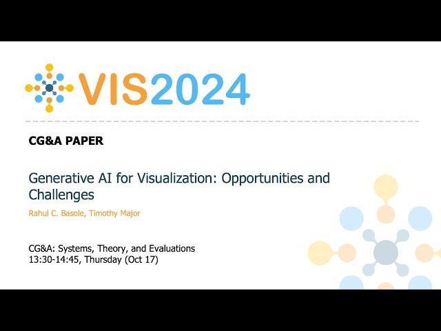 Generative AI for Visualization: Opportunities and Challenges - Fast Forward | VIS 2024