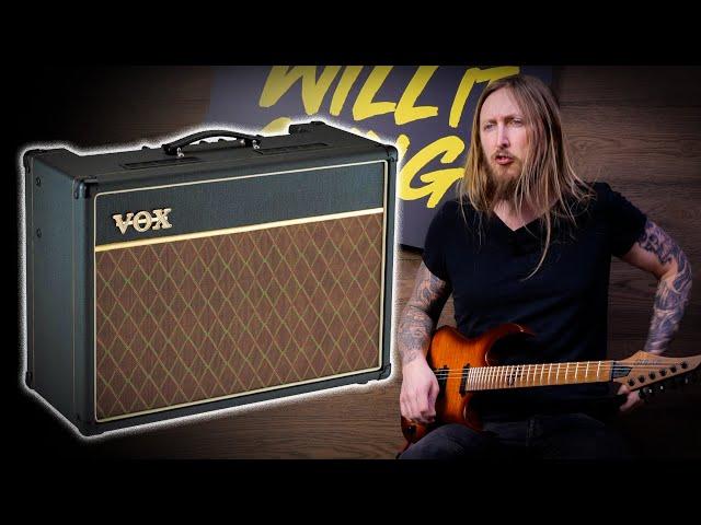 WILL IT CHUG? - VOX AC15