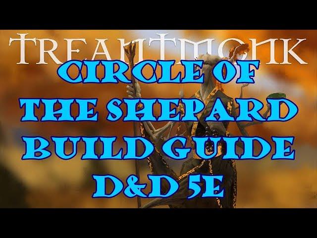 Druid Guide: Circle of the Shepherd.  D&D 5e