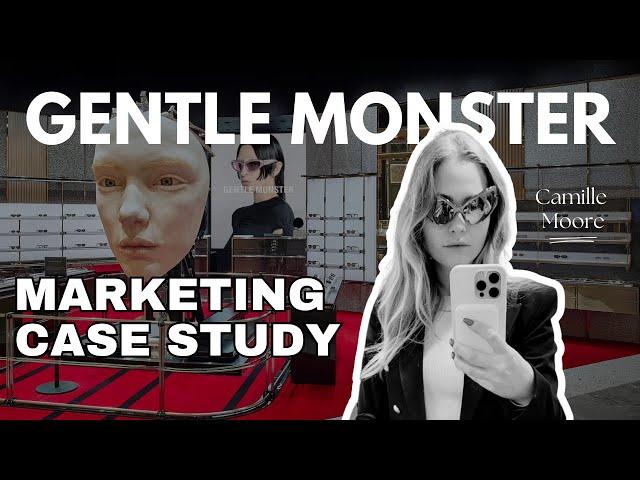 Gentle Monster  Marketing Case Study