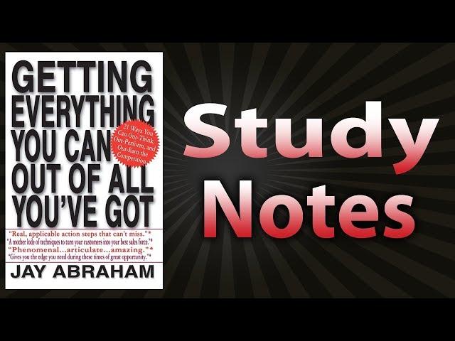 Getting Everything You Can Out Of All You've Got by Jay Abraham
