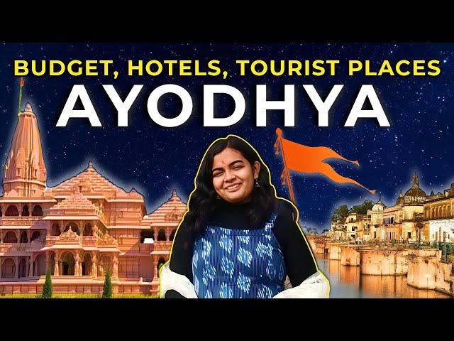 Ayodhya Travel Guide | Ayodhya Trip Plan | Ram Mandir Ayodhya | Ayodhya Hotel, Food & Budget