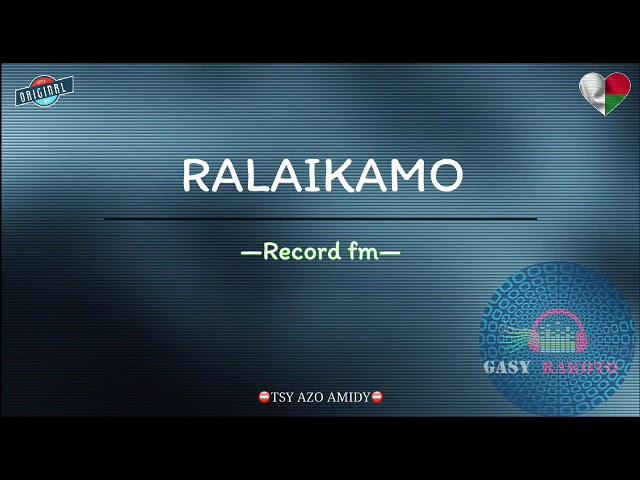 RALAIKAMO: Tantara gasy vaovao (Record fm) #gasyrakoto #gasyrakoto