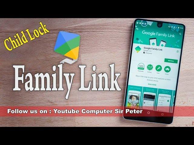 How to Set Family Link  Parental Control  Phone Locking System  Child Lock