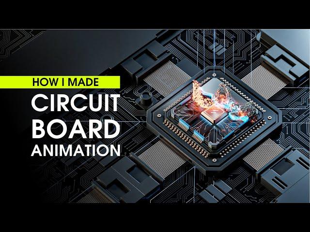 Blender3D 3.3 - Circuit Board Animation | 3D Modeling Process