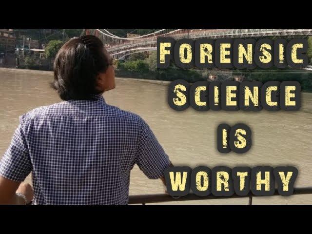 FORENSIC SCIENCE IS STILL WORTHY!! ||CAUSIS FORENSIBUS||