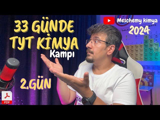 Kimya Bilimi 2 | 33 Günde TYT Kimya Kampı | 9. Sınıf | 2. gün