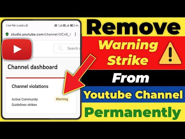 How to remove warning strike on Youtube Remove active community guidelines strike from Youtube 2023