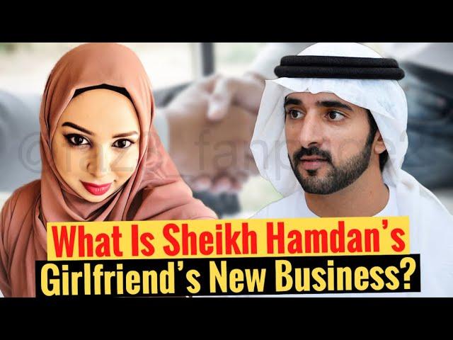 What Is Sheikh Hamdan's Girlfriend's New Business? | Fazza | Crown Prince Of Dubai