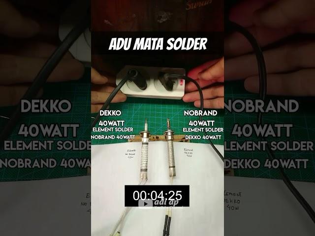 Adu Mata Solder 40watt | part 2