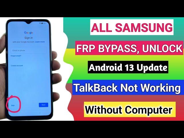 Samsung Frp Bypass Android 13 Without Pc | Samsung A12, A13, A03, A04, A23, A32 TalkBack Not Working