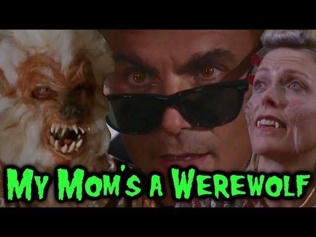 My Mom's a Werewolf (1989) REVIEW - CONQUERING 200 FILMS