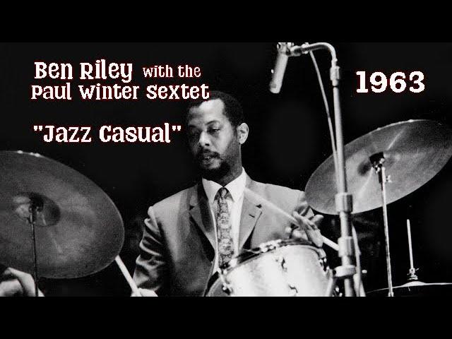 Paul Winter Sextet 3/1/1963 "Jazz Casual" | Ben Riley, Dick Whitsell, Jay Cameron, Warren Bernhardt