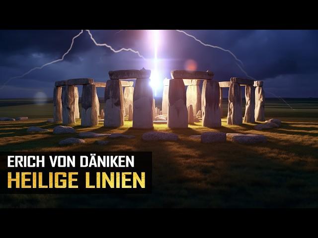 Erich von Däniken - D'geheimnisvolli globale Leylinien, wo alte Stätte verbinde