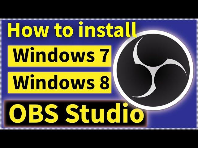 How to Install OBS Studio in Windows 8/8.1 and 7 | your system is missing runtime components