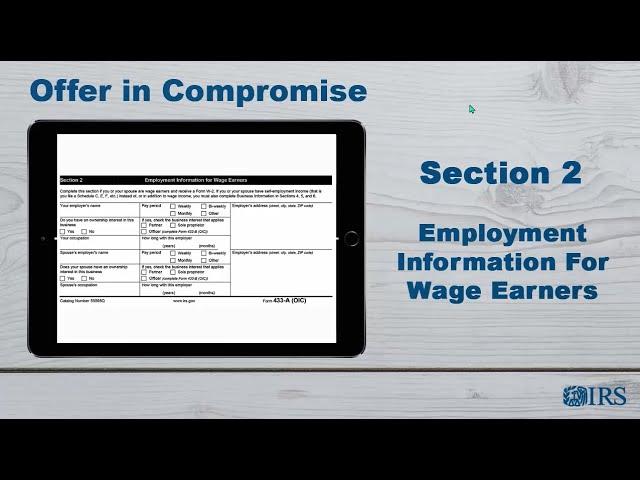 How to Complete Form 433-B (OIC) - Section 2 - Employment Information for Wage Earners