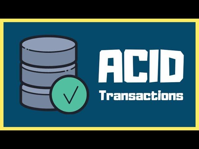 Relational Database ACID Transactions (Explained by Example)