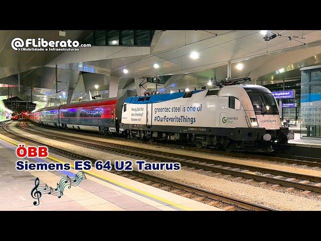 Musical ferroviário em Viena das locomotivas ÖBB Siemens ES 64 U2 Taurus