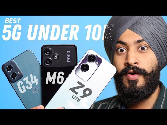 Best 5G Phone Under ₹10,000 | Moto G34 vs iQOO Z9 Lite vs Poco M6 Pro |