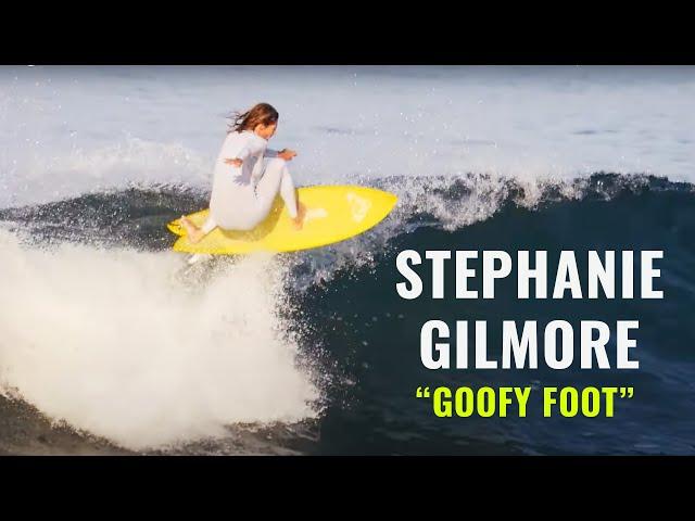 Stephanie Gilmore as a Goofy Foot