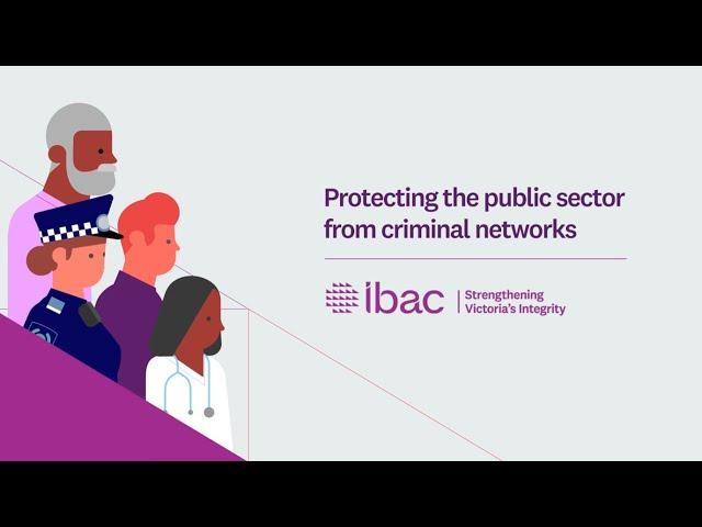 Protecting the Victorian public sector from criminal networks