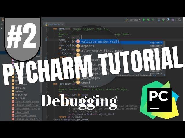 Pycharm Tutorial #2 - Debugging