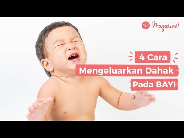 4 Cara Mengeluarkan Dahak Bayi