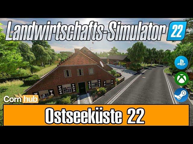 LS22 Maps - Ostseeküste 22 -  LS22 Mapvorstellung