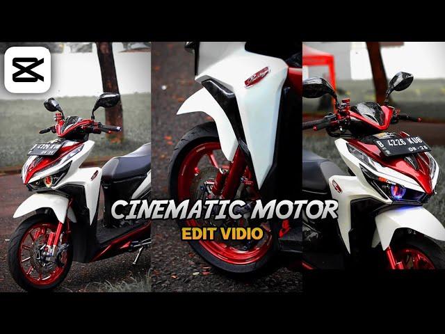 Cara Edit Vidio Cinematic Motor Terbaru | FILTER HD - Tutorial Capcut