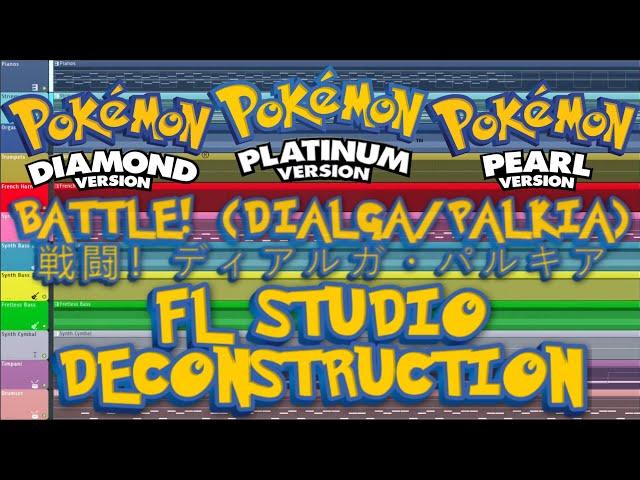 Pokémon Diamond/Pearl/Platinum - BATTLE! (PALKIA/DIALGA) - FL Studio Deconstruction