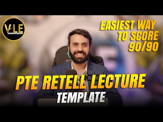 New PTE Retell Lecture Template | PTE Extended Speaking Hack | Vision Language Experts