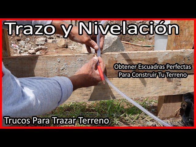 Como Hacer El Trazo y Nivelación De Una Casa