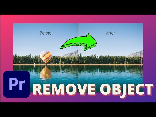 Premiere Pro Hack: How to Quickly REMOVE OBJECTS from Your Videos (Tutorial 2023)