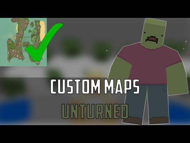 HOW TO HOST A UNTURNED SERVER WITH CUSTOM MAPS 2021