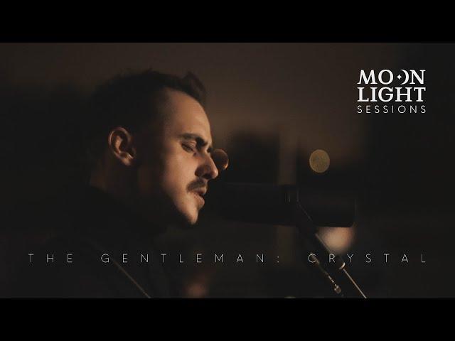 The Gentleman - Crystal II Moonlight Sessions vol. 4