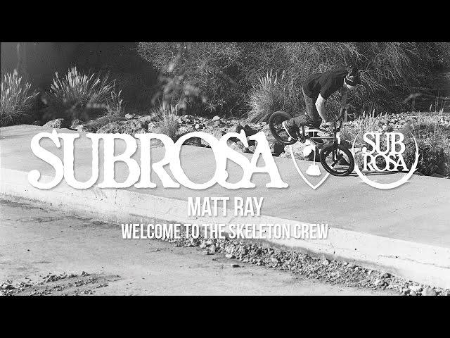 Matt Ray - Welcome to the Skeleton Crew