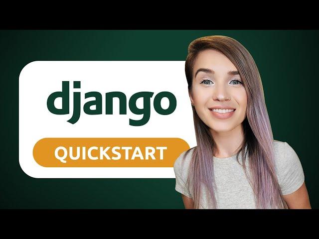 Django QuickStart Web Application for Beginners